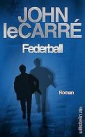 Federball: Roman | le Carré, John | Book
