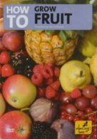 How to Grow Fruit DVD (2006) cert E