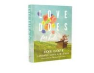 Love does for kids by Bob Goff (Hardback)