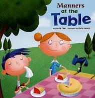 Way to Be! Manners (Paperback): Manners at the Table (Paperback)