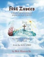 FREE INDEED.by Masters, Bob New 9781498490115 Fast Free Shipping.#