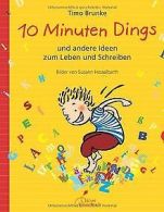 10 Minuten Dings: und andere Ideen zum Leben und Sc... | Book