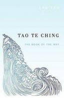 Renewal, Ancient : Tao Te Ching