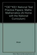 **OE**KS1 National Test Practice Papers: Maths: Mathematics (At Home with the N