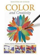 Beginner art guides: Color and creativity by Gabriel Martn i Roig
