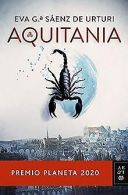 Aquitania | García Sáenz de Urturi, Eva | Book