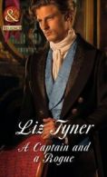 A Captain and a Rogue (Mills & Boon Historical) By Liz Tyner