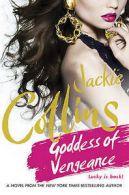 Goddess of vengeance by Jackie Collins (Hardback)