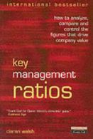 Management masterclass: Key management ratios: how to analyze, compare and