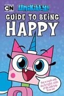 Unikitty: Unikitty's Guide to Being Happy By Howie Dewin