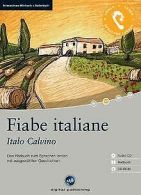 Fiabe italiane: Das HörBook zum Sprachenlernen. Niveau A... | Book