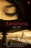 Aavarana: The Veil.by Bhyrappa, L. New 9788129124883 Fast Free Shipping.#*=.#