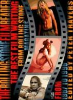 The Rolling Stone" Film Reader: The Best Film Writing from "Rolling Stone"