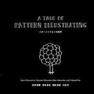 A Tale of Pattern Illustrating:, Iba, Takashi 9781329022867 Free Shipping,,