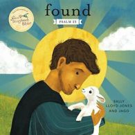 Found (Jesus Storybook Bible). Lloyd-Jones 9780310757504 Fast Free Shipping<|