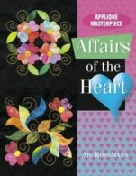 Applique masterpiece. Affairs of the heart by Aie Rossmann (Book)