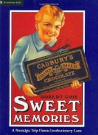 Sweet Memories, Robert Opie, ISBN 9781905400621