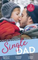 Harlequin: Snowbound with the single dad by Scarlet Wilson (Paperback)