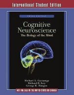 Cognitive Neuroscience: The Biology of the Mind | Gazz... | Book