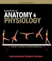 Essentials of anatomy and physiology by Gerard J. Tortora (Paperback)