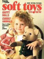 Soft Toys to Sew : Happy Dolls, Cuddly Animals (Better Living Collections) By M