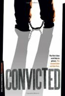 Convicted: The First Time Sent Him to Prison, t. Bockmann<|