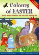 Colours of Easter: A Visual Approach to the Easter Story Using Colour, Sound