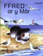 Cyfres Ffred Ci'r Fferm: Ffred ar y Môr: Ffred Ar Y Mor, Maddox, Tony,