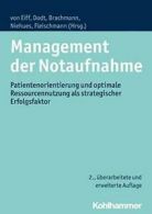 Management Der Notaufnahme: Patientenorientierung Und Optimale Ressourcennutzun