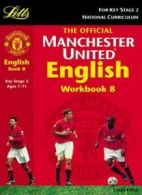 **OP**KS2 Manchester United: English Book 8 (Official Manchester United workboo