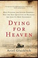 Dying for Heaven.by Glucklich, Ariel New 9780061430824 Fast Free Shipping.#