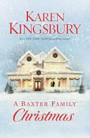 A Baxter Family Christmas, Kingsbury, Karen, ISBN 1471143317