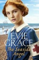 The seaside angel by Evie Grace (Paperback)