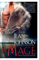 Sons of Destiny: The mage: a novel of the sons of destiny by Jean Johnson