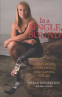 In a single bound: losing my leg, finding myself, and training for life by