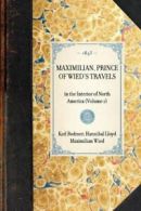 MAXIMILIAN, PRINCE OF WIED'S TRAVELS~in the Int. Lloyd.#