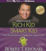Wheeler, Timothy R. : Rich Dads Rich Kid Smart Kid: Give Your CD