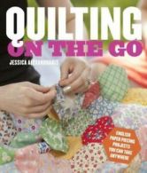 Quilting on the go: English paper-piecing projects you can take anywhere by
