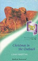 Medical romance.: Christmas in the outback by Leah Martyn (Paperback)