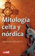 Mitologia Celta y Nordica.by Bartolotti New 9788496746633 Fast Free Shipping<|