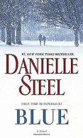 Blue: A Novel | Steel, Danielle | Book