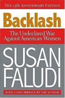 Backlash: The Undeclared War Against American Women | Book