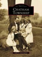 Chatham Township (Images of America (Arcadia Publishing)).by Cunningham New<|