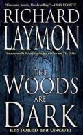 Laymon, Richard : Woods Are Dark