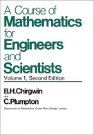 A course of mathematics for engineers and scientists (Pergamon international lib