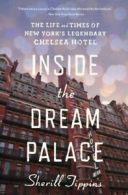 Tippins, Sherill : Inside the Dream Palace: The Life and Ti