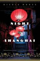 Night in Shanghai.by Mones New 9780544334458 Fast Free Shipping<|
