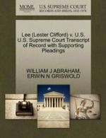 Lee (Lester Clifford) v. U.S. U.S. Supreme Cour. ABRAHAM, J.#