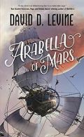 Arabella of Mars (Adventures of Arabella Ashby) von... | Book