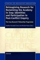 Reimagining Research for Reclaiming the Academy in Iraq: Identities and